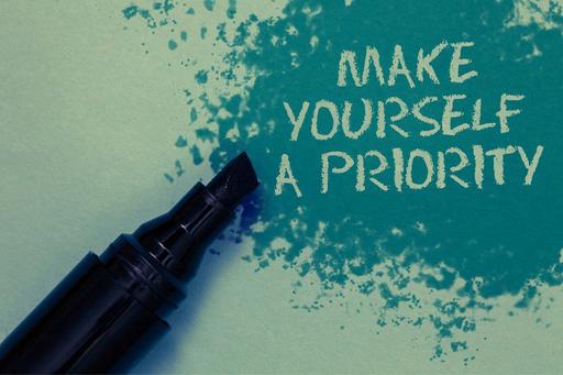 Make yourself a priority in pen 